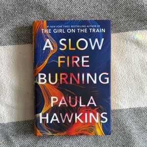 A Slow Fire Burning by Pauls Hawkins - Hardcover Book